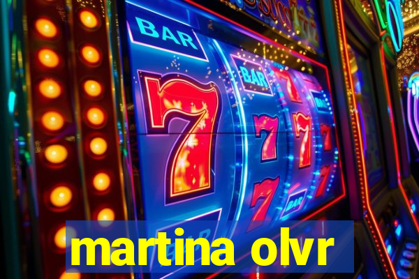 martina olvr